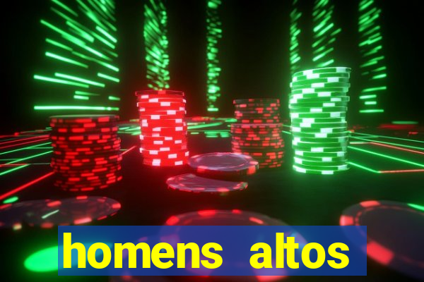 homens altos sarados pelados